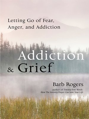 cover image of Addiction & Grief